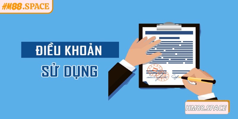 Điều Khoản Sử Dụng 1 Điều khoản sử dụng Hm88 giúp game thủ biết được quyền lợi và nghĩa vụ của mình
